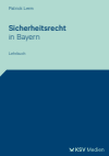 Patrick Lerm - Sicherheitsrecht in Bayern