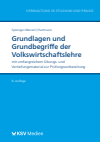 Michael Thomas P. Sprenger-Menzel, Peter Hartmann - Grundlagen und Grundbegriffe der Volkswirtschaftslehre